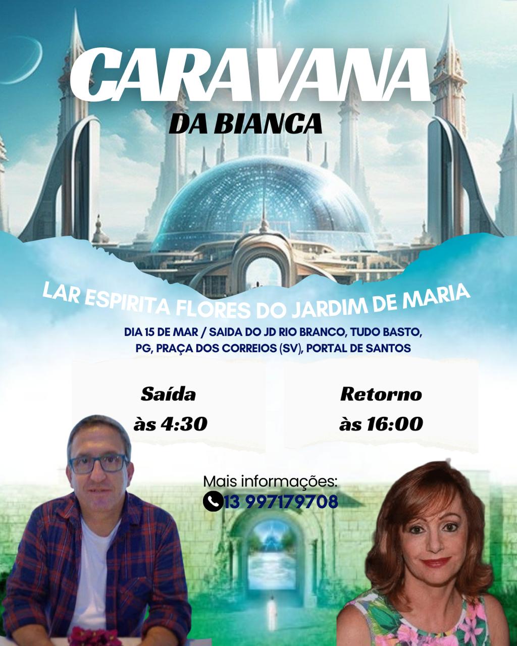 CARAVANA BIANCA - SANTOS  SÃO VICENTE - PRAIA GRANDE